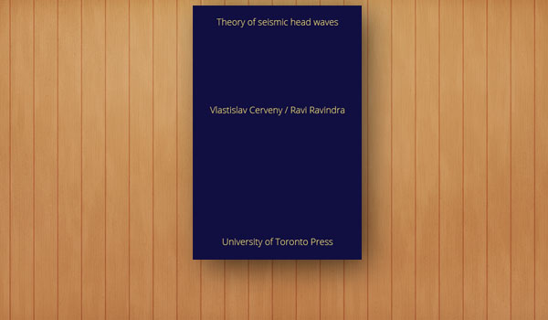 Theory of Seismic Head Waves (co-authored with V. Cerveny)